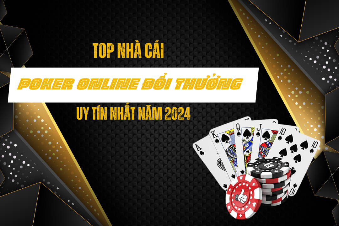 poker online đổi thưởng