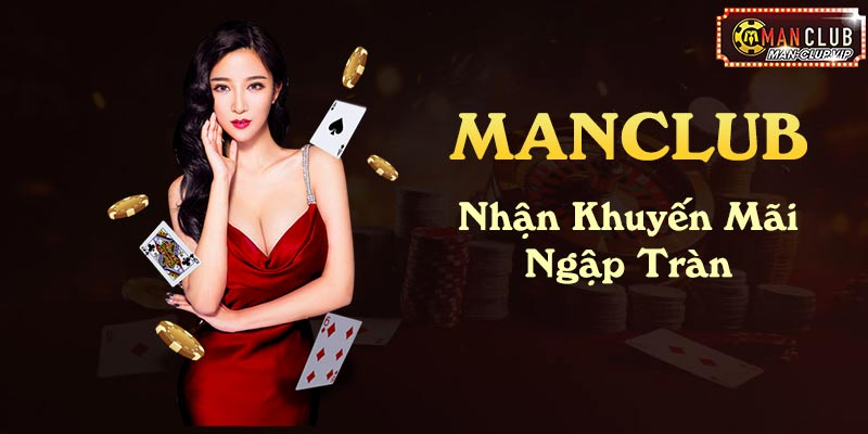 Khuyến mãi Manclub