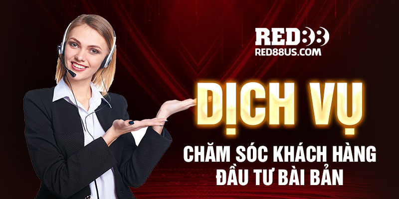 Đội ngũ chăm sóc khách hàng Red88